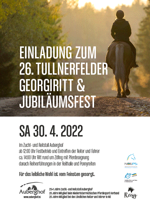 Mehr zu: 26. TULLNERFELDER GEORGIRITT & JUBILÄUMSFEST