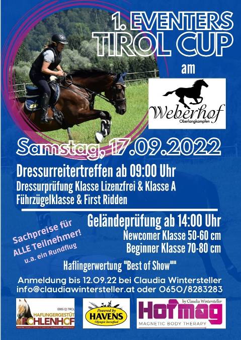 Mehr zu: 1. Eventers Tirol Cup <br>
Samstag, 17.09.2022 - Weberhof Oberlangkampfen