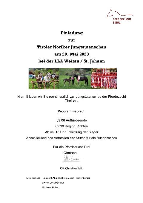 Mehr zu: Noriker Jungstutenschau Weitau/St. Johann<br>
Samstag, 20.05.2023 Beginn 09:00 Uhr LLA Weitau