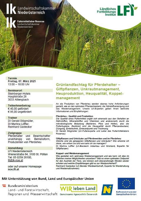 Mehr zu: Schnell anmelden! <br>
Grünlandfachtag für Pferdehalter - Giftpflanzen, Unkrautmanagement, Heuproduktion, Heuqualität, Koppelmanagement